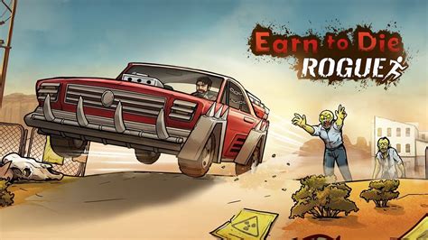 earn to die 4|Earn to Die Rogue .